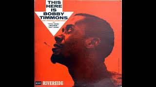 Bobby Timmons – Dat Dere