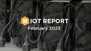 Riot Report | February 2023 Operations Updates