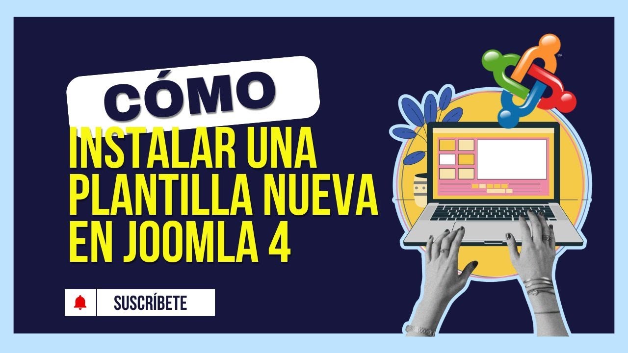 🎉 Cómo instalar una plantilla nueva en Joomla 4 Guía completa y