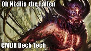Shawn's Ob Nixilis, the Fallen CMDR Deck [EDH / Commander / Magic the Gathering]