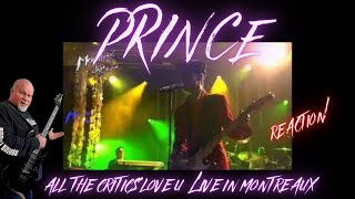 PRINCE   All the Critics Love U Live in Montreux Reaction!