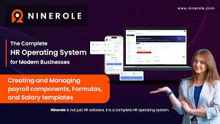 NineRole HRMS | Create and Manage Payroll Components & Templates