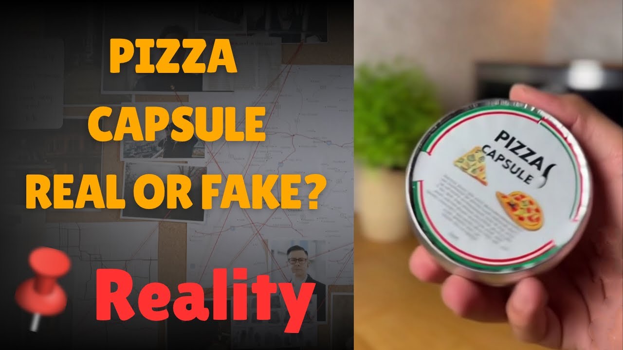 Pizza Capsule Real or Fake | Pizza Capsule is Real? | Fact Check ...