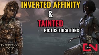 Inverted Affinity and Tainted Pictos Location in Clair Obscur Expedition 33