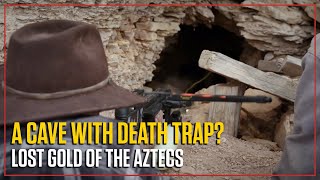 Into The Great Unknown, The Hunt Goes On For The Aztec Gold | Lost Gold Of The Aztecs