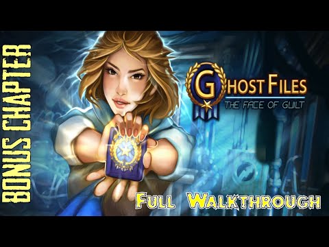 Let's Play - Ghost Files - The Face of Guilt - Bonus Chapter Full Walkthrough