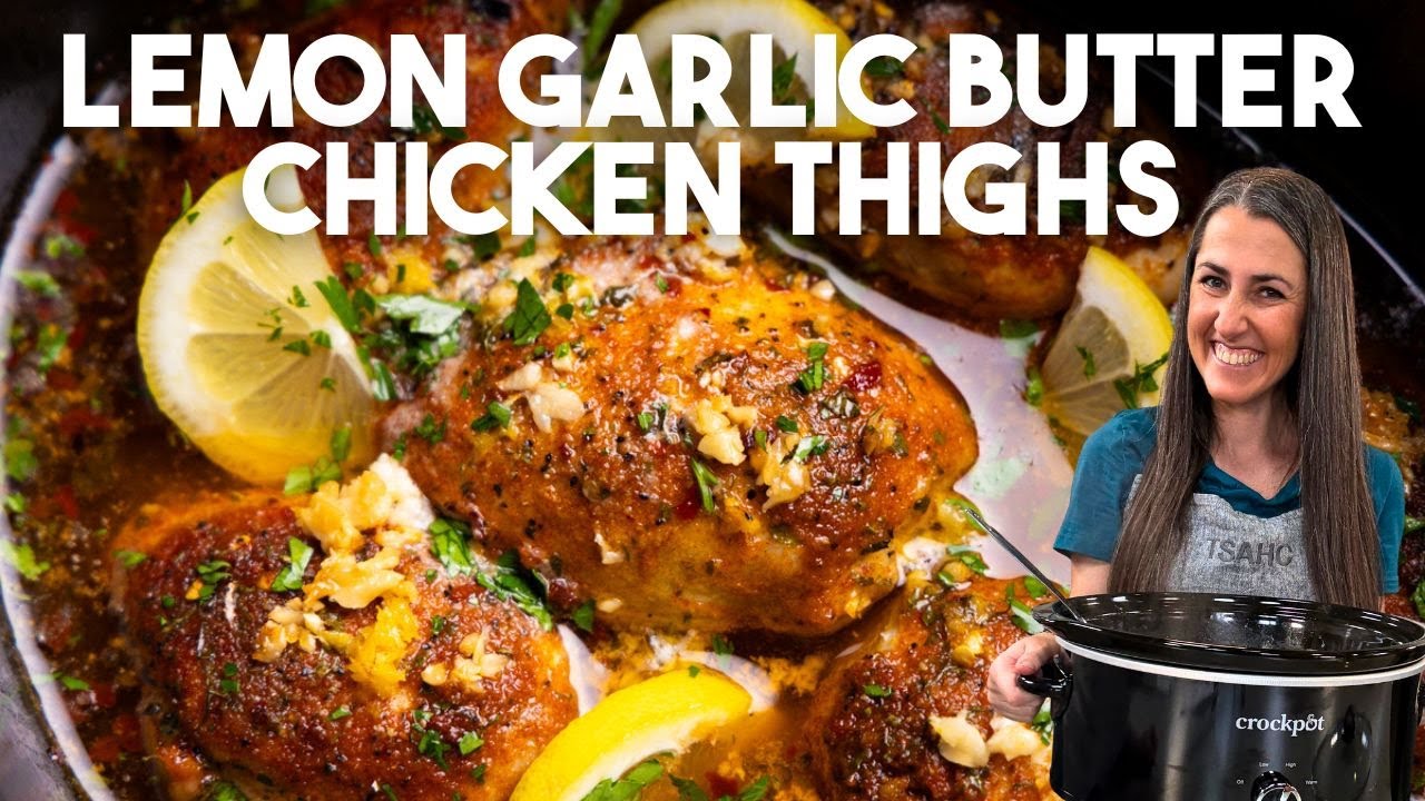 Crockpot Lemon Garlic Butter Chicken Thighs - YouTube