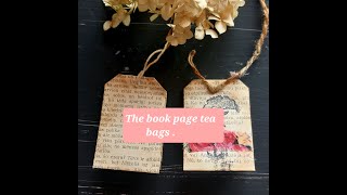 How To - Decorative Book Page Tea Bags 