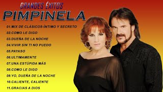 Pimpinela éxitos sus mejores mix pimpinela 30- Pimpinela romanticas exitos inolvidables