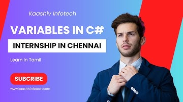 Variables in c# - kaashiv review - internship in chennai #kaashivinfotech #kaashivinfotechreviews