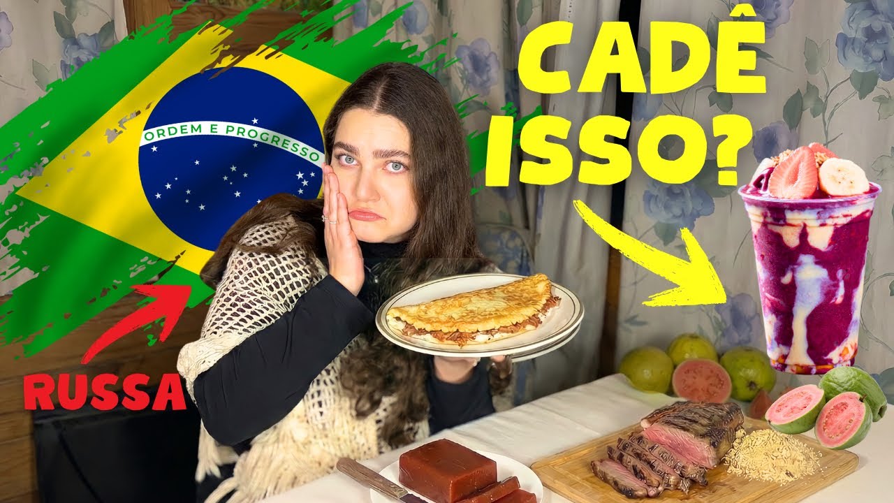 5 COMIDAS DO BRASIL QUE ME FAZEM FALTA NA RÚSSIA🇧🇷🇷🇺