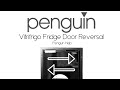 Vitrifrigo fridge door reversal penguin help