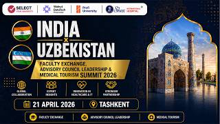 India-Uzbekistan Summit 2026 | Shaping the Future of Medical Education & Research🩺