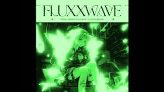 Fluxxwave Mega Slowed