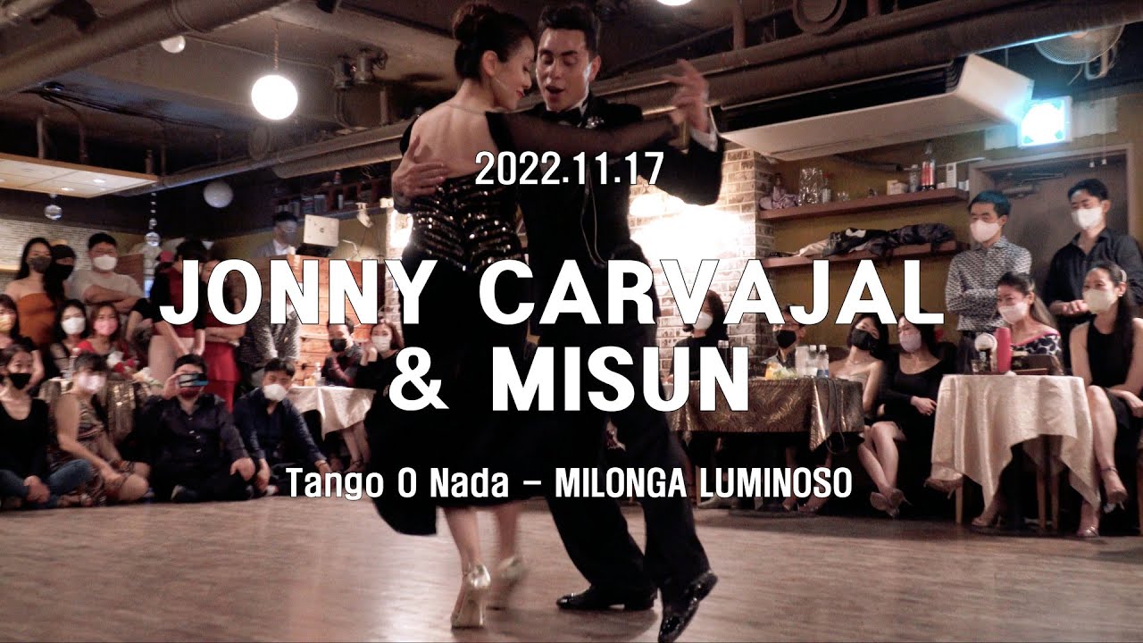 [ Tango ] 2022.11.17 JONNY CARVAJAL & MISUN - Show.No.1 - YouTube