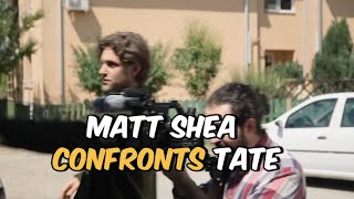 Matt Shea (BBC) Confronts Andrew and Tristan Tate again