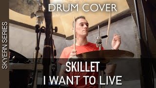 Skillet - I Want To Live | Quentin Brodier (Drum Cover)