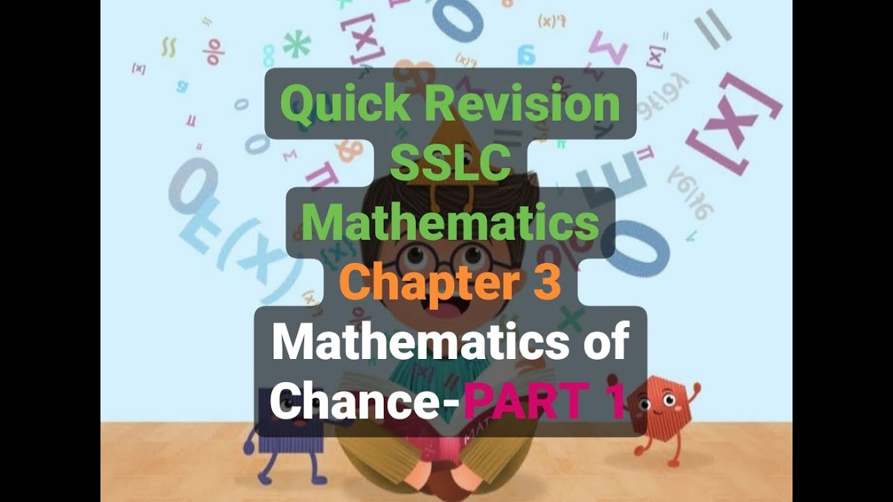 Quick revision of chapter 3:Mathematics of chance{സാധ്യതകളുടെ ഗണിതം ...