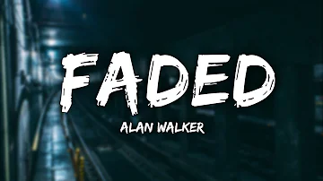 Alan Walker - Faded