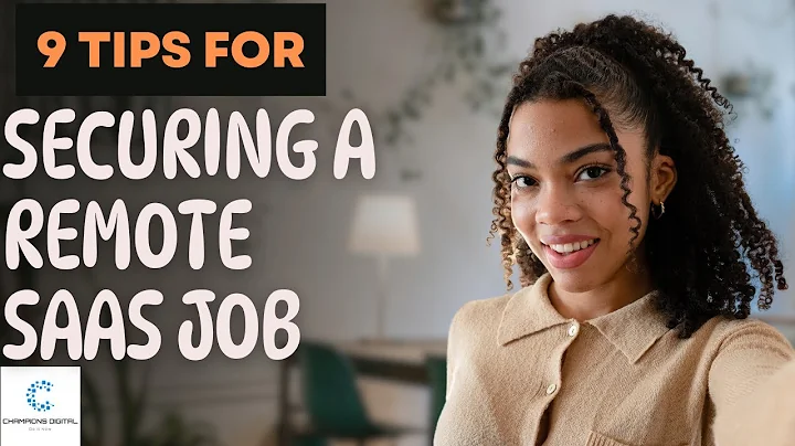 9 Tips For Securing A Remote SaaS Job