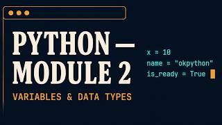 Python Module 2: Operators, Type Casting & User Input | okpython