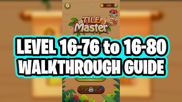 Tile Master Game Level 16-76 to 16-80 Cuckoo Gameplay
