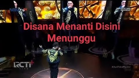 Disana Menanti Disini Menunggu - Danang vs 5 kontestan