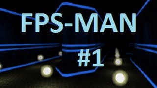 FPS-MAN - Pac-Man + Slender...meh - Playthrough 1