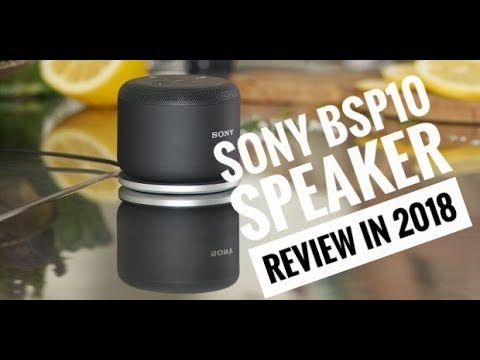 Sony BSP10 Bluetooth Speaker-Review in 2018