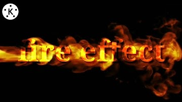 How To Edit 🔥Fire Text Animation In Kinemaster | Text Intro - kinemaster Tutorial