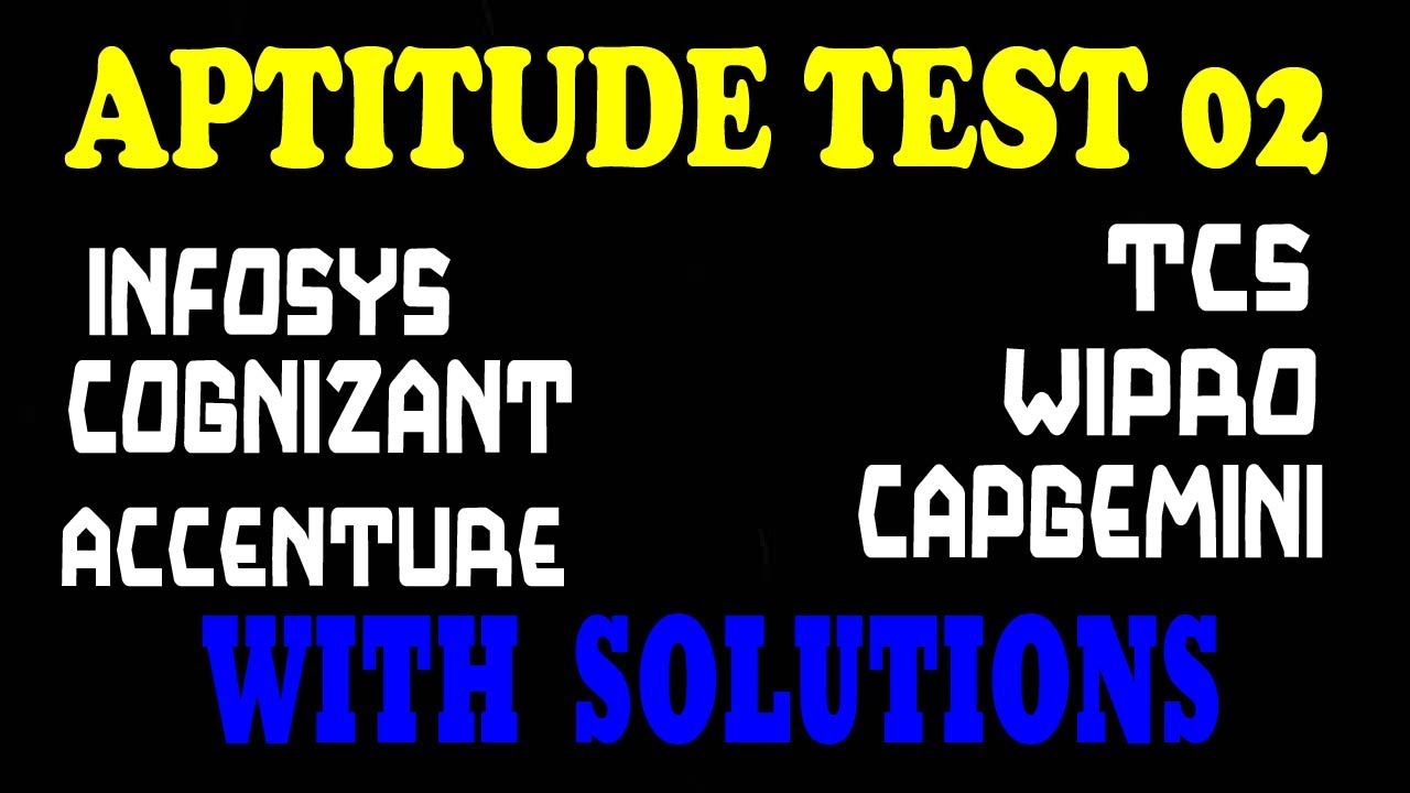 aptitude-test-with-solutions-02-infosys-tcs-cognizant-accenture-placement-2021-jobs
