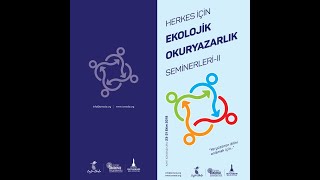 Zeytinin Bi Bildiği Var Herkes İçin Ekolojik Okuryazarlık Seminer -Ii
