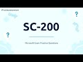 SC-200 Microsoft Security Operations Analyst Exam Practice Questions with Explanations