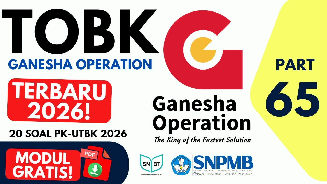 PK UTBK SNBT 2026: 20 Soal TOBK GO Ganesha Operation + Pembahasan Lengkap (Part 65)