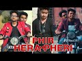 Phir hera pheri  rich fakir