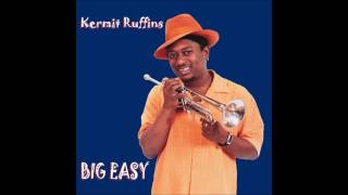 Kermit Ruffins- When I Die You Better Second Line From Big Easy chords