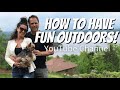 How to have fun outdoors outdoor adventure and activities