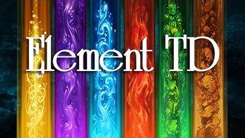 Element TD - Android/iOS Gameplay