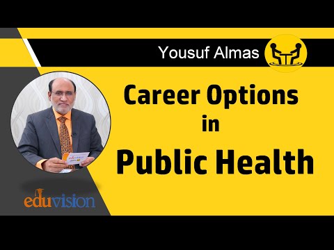 Career in Public Health | Yousuf Almas