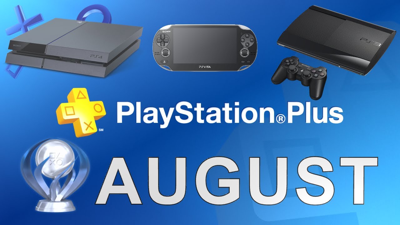 PS Plus Games August 2017 with Platinum Difficulty & Platinum Time [PS4 PS3 PS Vita] YouTube