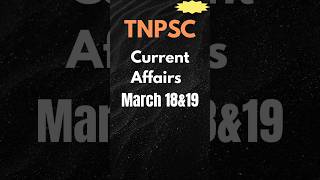 Current affairs March 18&19 Fire Updates #currentaffairstamil #tnpscstudy