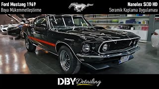 Geleceğe Dönüş! | 1969 Ford Mustang Mach1 | Boya Mükemmelleştirme & Nanolex Si3D HD Seramik Kaplama