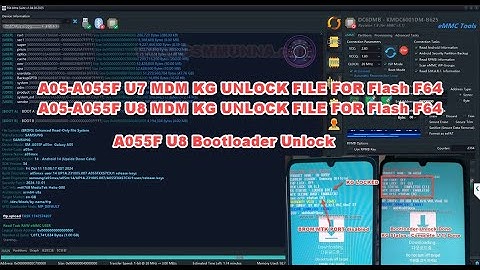 A05-A055F U8 MDM KG UNLOCK FILE FOR Flash F64