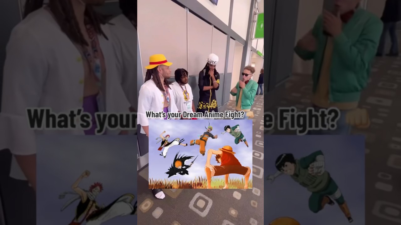 What’s your Dream Anime Fight? 👊🏼 