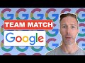 Google Team Match