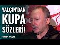 Beşiktaş Teknik Direktörü Sergen Yalçın: "Ziraat Türkiye Kupası Tutunacağımız Tek Dal!"