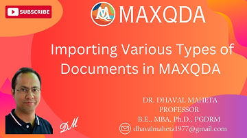 3. Importing Various Type of Documents in MAXQDA || Dr. Dhaval Maheta