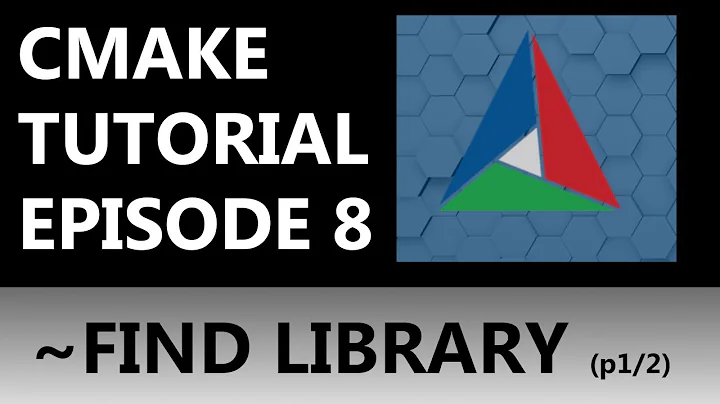 CMake Tutorial EP 8 | find_library(...)  (part 1/2 of find lib)