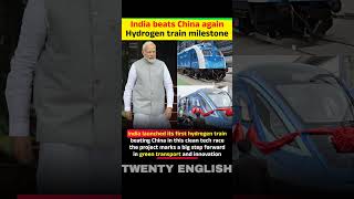 India beats China again Hydrogen train milestone #viral #news