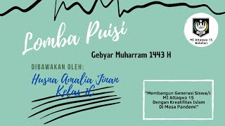 Lomba Puisi - Husna Amalia Jinan 1C - Gebyar Muharram 1443 H